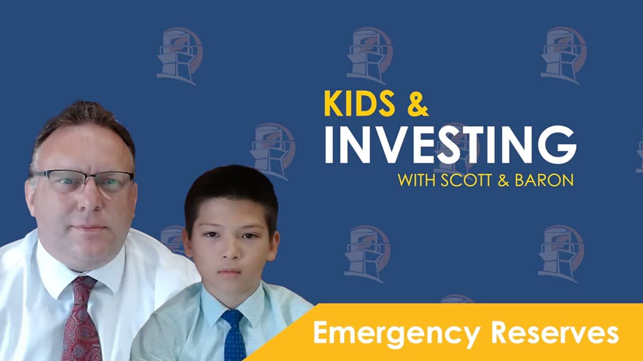 Kids & Investing - Emergency Reserves