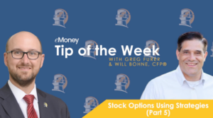 eMoney Tip of the Week #78 Stock Options Part 5 Using Strategies